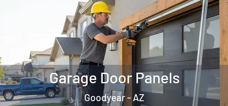  Garage Door Panels Goodyear - AZ